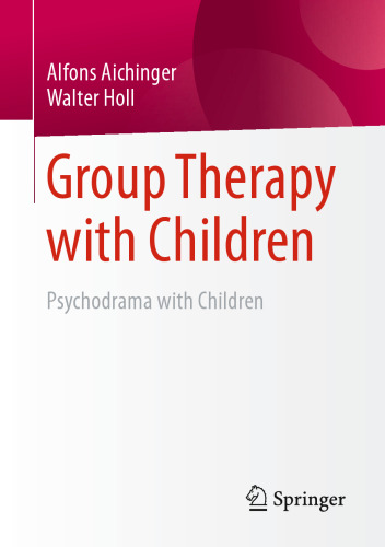 Group Therapy with Children: Psychodrama with Children