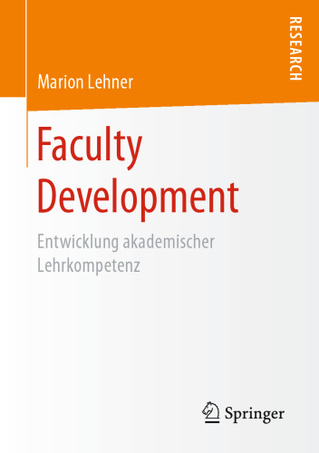 Faculty Development: Entwicklung akademischer Lehrkompetenz