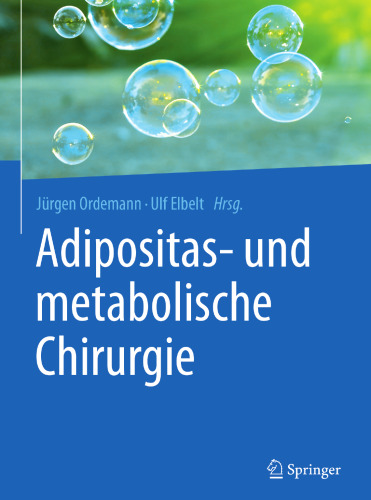 Adipositas- und metabolische Chirurgie