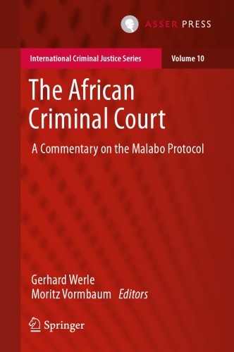 The African Criminal Court: A Commentary on the Malabo Protocol