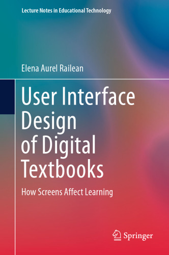 User Interface Design of Digital Textbooks: How Screens Affect Learning