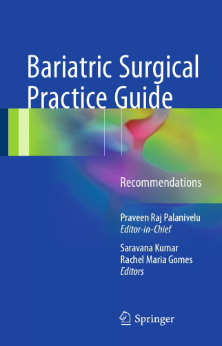 Bariatric Surgical Practice Guide: Recommendations