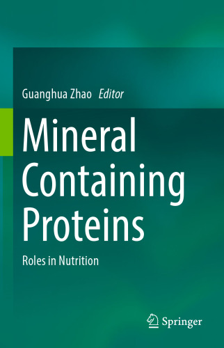 Mineral Containing Proteins : Roles in Nutrition