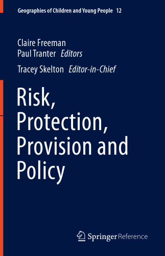 Risk, Protection, Provision and Policy