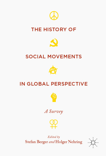 The History of Social Movements in Global Perspective: A Survey