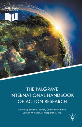 The Palgrave International Handbook of Action Research