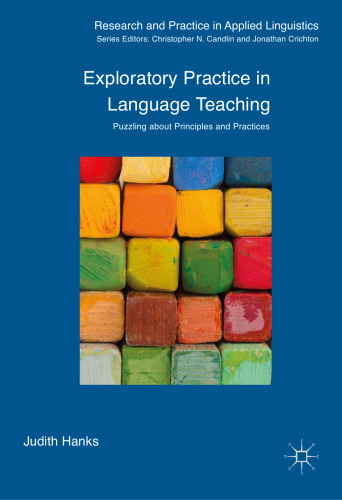 Exploratory Practice in Language Teaching: Puzzling About Principles and Practices