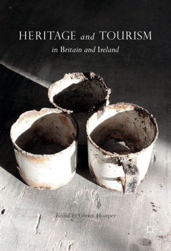 Heritage and Tourism in Britain and Ireland