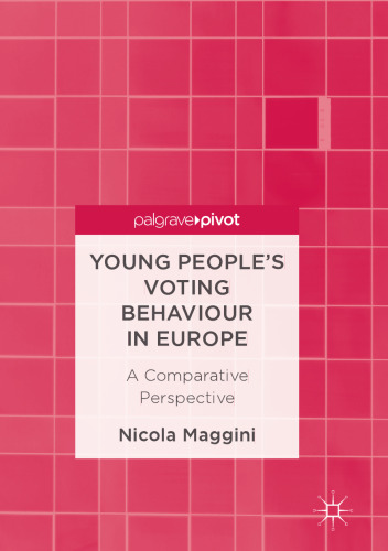 Young People’s Voting Behaviour in Europe: A Comparative Perspective