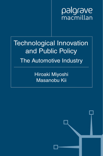 Technological Innovation and Public Policy: The Automotive Industry