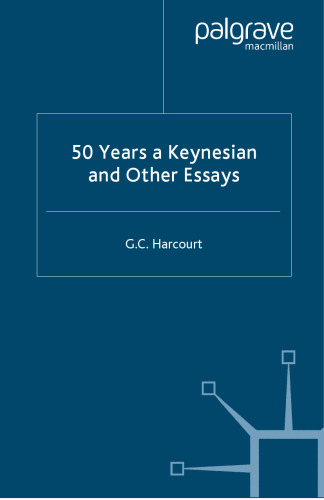 50 Years a Keynesian and Other Essays