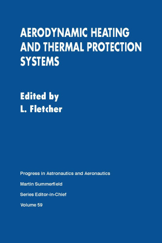 Aerodynamic Heating and Thermal Protection Systems