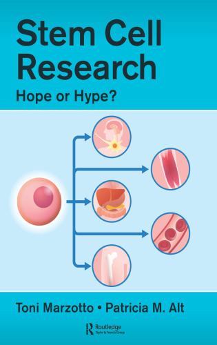 Stem Cell Research : Hope or Hype?