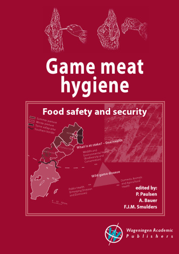 Game Meat Hygiene: Food Safety and Security 2016