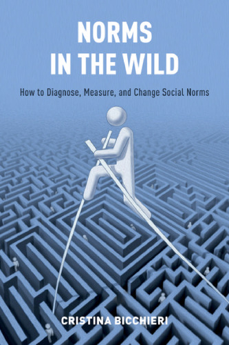 Norms in the Wild: How to Diagnose, Measure, and Change Social Norms