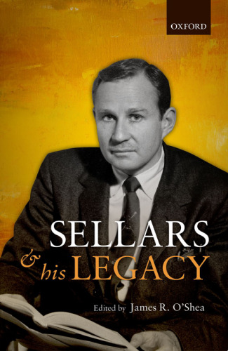 Wilfrid Sellars and his legacy