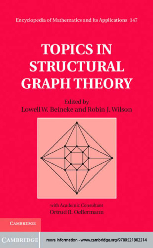 Topics in Structural Graph Theory