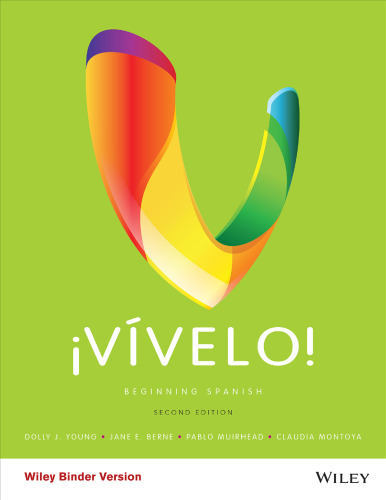 ¡Vívelo!: Beginning Spanish, 2nd Edition