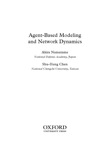 Agent-based Modelling and Network Dynamics