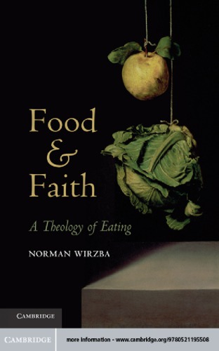 Food and Faith: A Theology of Eating