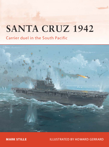 Santa Cruz 1942: Carrier duel in the South Pacific