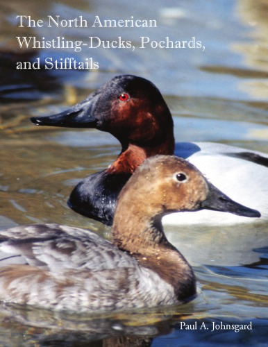 The North American Whistling-Ducks, Pochards, and Stifftails