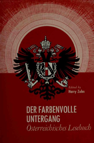 Der farbenvolle Untergang. Österreichisches Lesebuch