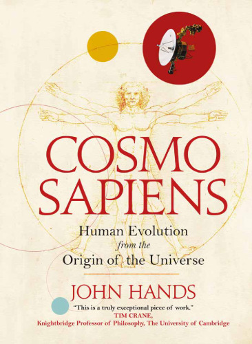 Cosmosapiens: Human Evolution from the Origin of the Universe