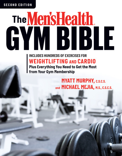 The Men’s Health Gym Bible