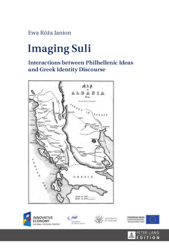 Imaging Suli: Interactions between Philhellenic Ideas and Greek Identity Discourse