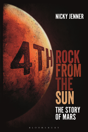 4th Rock from the Sun: The Story of Mars