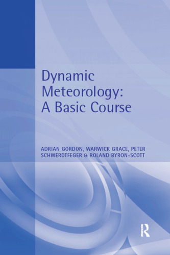 Dynamic Meteorology: A Basic Course