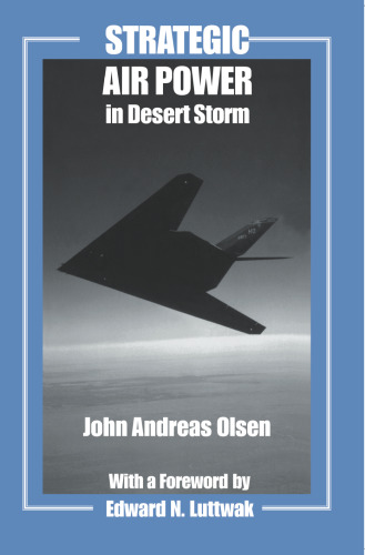 Strategic Air Power in Desert Storm