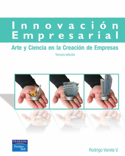 Innovación empresarial: arte y ciencia en la creación de empresas