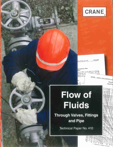 Flow of Fluids Through Valves, Fittings & Pipe