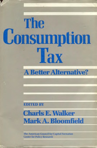 The Consumption tax: A better alternative?