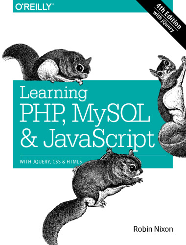 Learning PHP, MySQL & JavaScript: With jQuery, CSS & HTML5