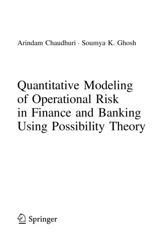 Quantitative Modeling of Operational Risk in Finance and Banking using Possibility Theory