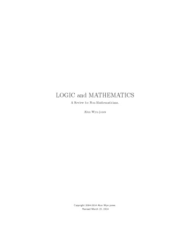 Logic and Mathematics: A Review for Non-Mathematicians