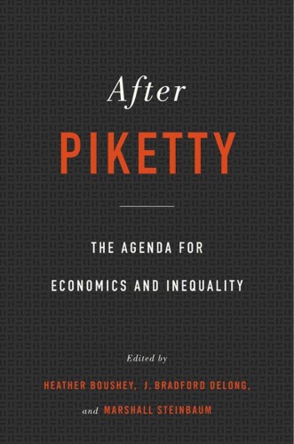 After Piketty: The Agenda for Economics and Inequality