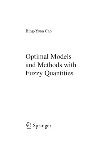 Optimal Models and Methods with Fuzzy Quantities