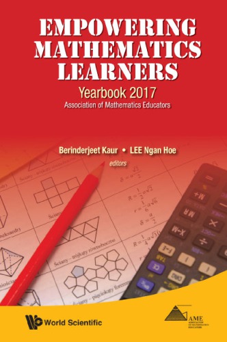 Empowering Mathematics Learners: Yearbook 2017, Association of Mathematics Educators