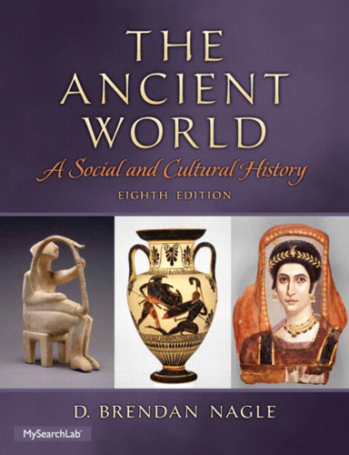 The Ancient World: A Social and Cultural History