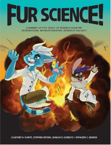 Fur Science! A Summary of Five Years of Research from the International Anthropomorphic Research Project