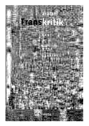 Transkritik - Kant ve Marx üzerine