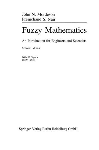 Fuzzy Mathematics. An Introduction for Engineers and Scientists