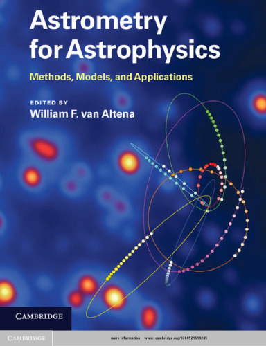 Astrometry for Astrophysics: Methods, Models, and Applications