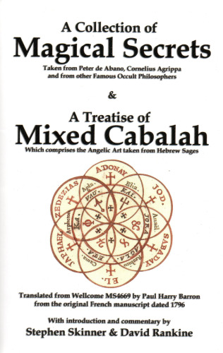 A Collection of Magical Secrets & A Treatise of Mixed Cabalah