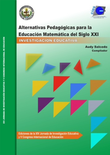 Alternativas Pedagógicas para la Educación Matemática del Siglo XXI