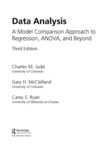 Data Analysis. A Model Comparison Approach to Regression, ANOVA and beyond